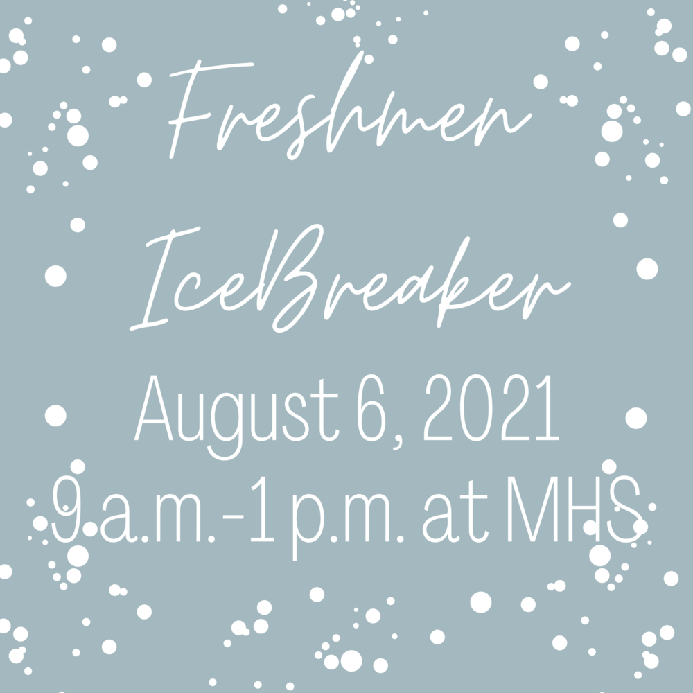 Freshmen Icebreaker August 2021