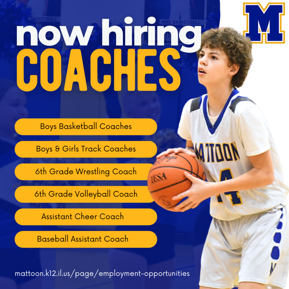 Now Hiring MMS Coaches Mattoon Middle School