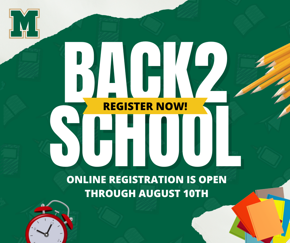 School Registration Open through August 10th