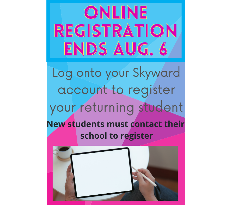 Online registration ends Aug. 6