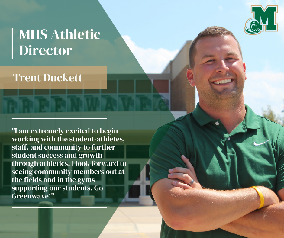 MHS announces new athletic director, Trent Duckett
