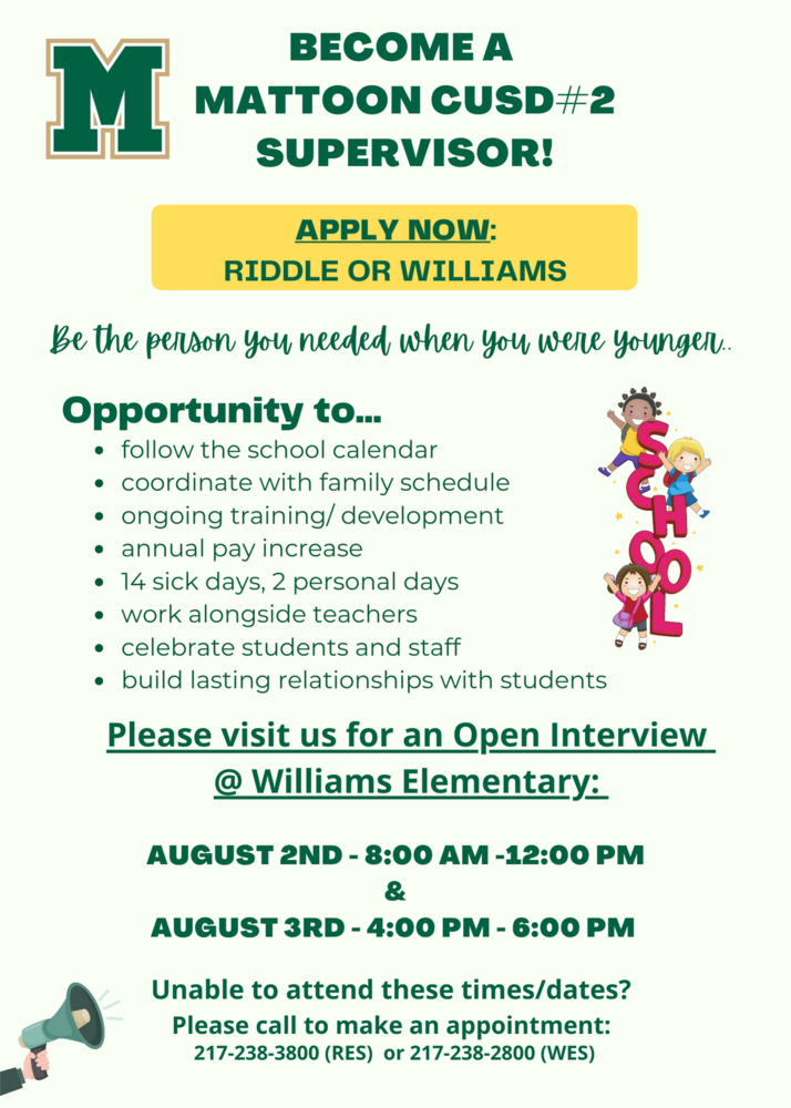 MCUSD2 Open Interviews for Paraprofessional and Riddle and Williams