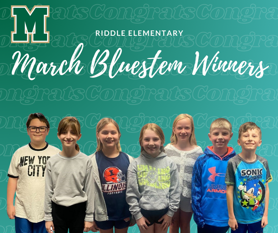 Riddle Elementary March Bluestem Winners