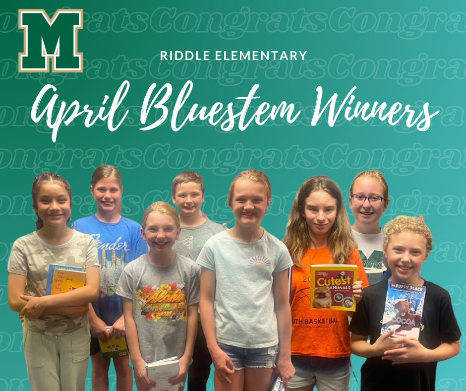 Riddle Elementary April Bluestem Winners